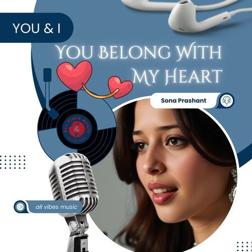 You Belong With My Heart