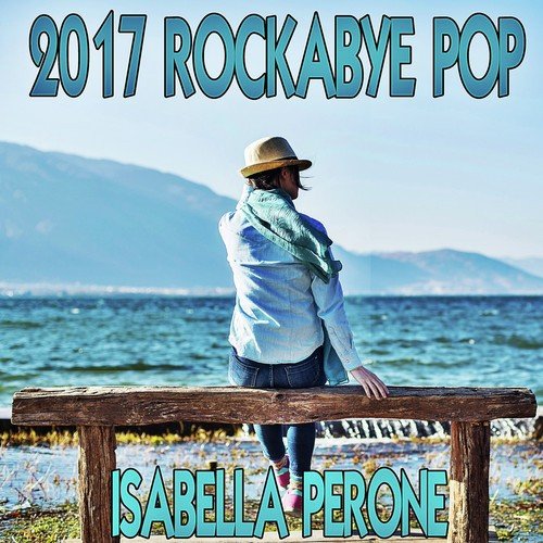 2017 Rockabye Pop