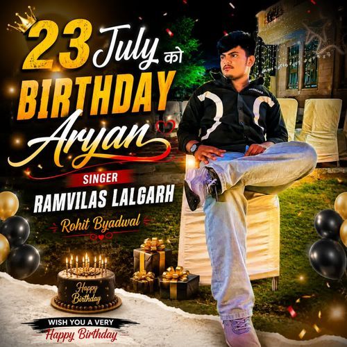 23 July ko birthday Aryan