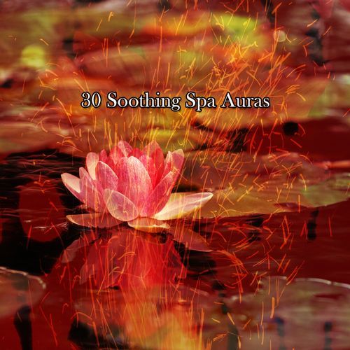 30 Soothing Spa Auras