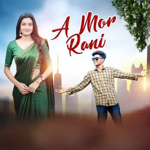 A Mor Rani