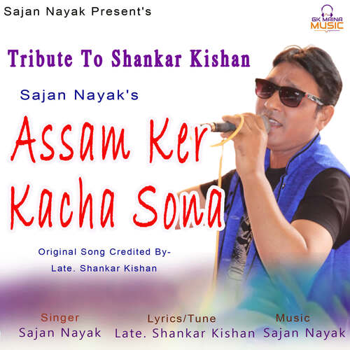 Assam Ker Kacha Sona