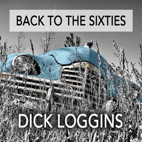 Dick Loggins