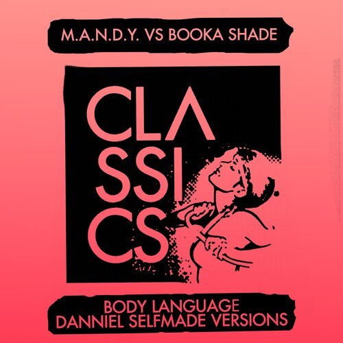 Body Language (Danniel Selfmade Infamous Vision) cover art