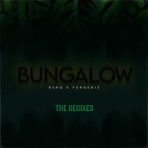 Bungalow (Joy Marquez remix) cover art