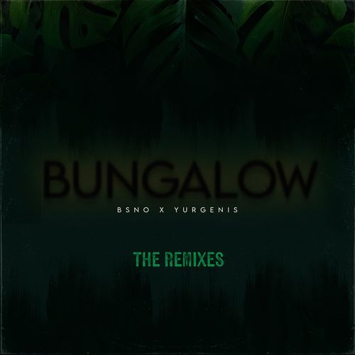 Bungalow (Joy Marquez Remix) cover art