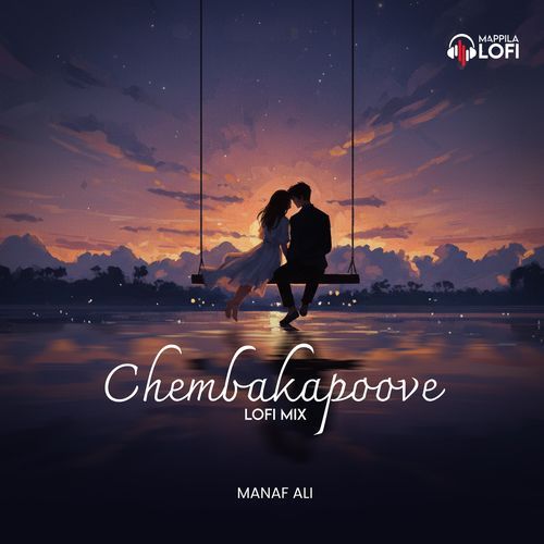 Chembakapoove (Lofi Mix)