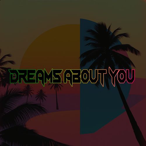 Dreams About You cover art