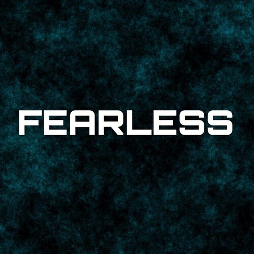 Fearless