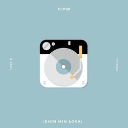 Flow (Khin Min Lora)-QSMRXiVEDmU