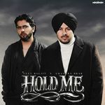 HOLD ME