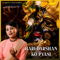 Hari Darshan Ko Pyasi-CTc6XCtvZV4