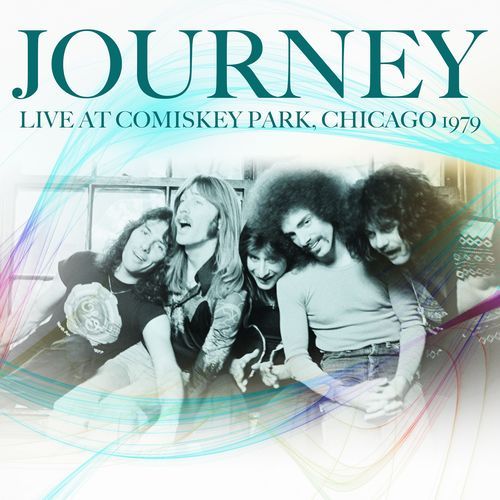 Journey / Live at Comiskey Park, Chicago 1979