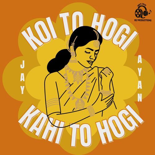 Koi To Hogi Kahi To Hogi
