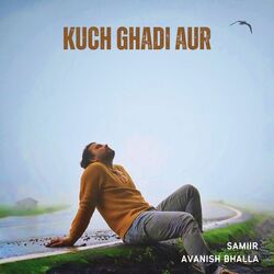 Kuch ghadi aur-OSUIXj4FD34