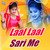 Laal Laal Sari Me