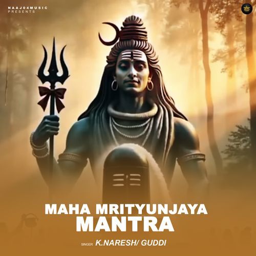 Maha Mrityunjaya Mantra