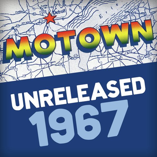 Motown Unreleased 1967