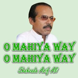 O Mahiya Way O Mahiya Way-EwIOCE1pYV8