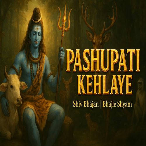 Pashupati Kehlaye