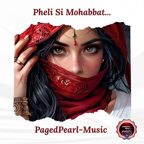 Pheli Si Mohabbat...