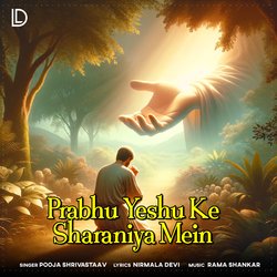 Prabhu Yeshu Ke Sharaniya Mein