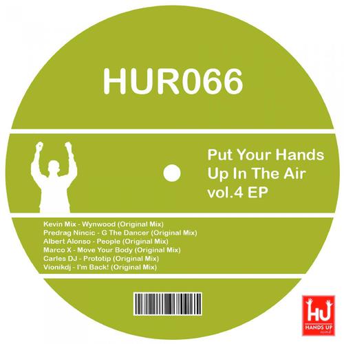 Put Your Hands Up In The Air, Vol. 4 EP