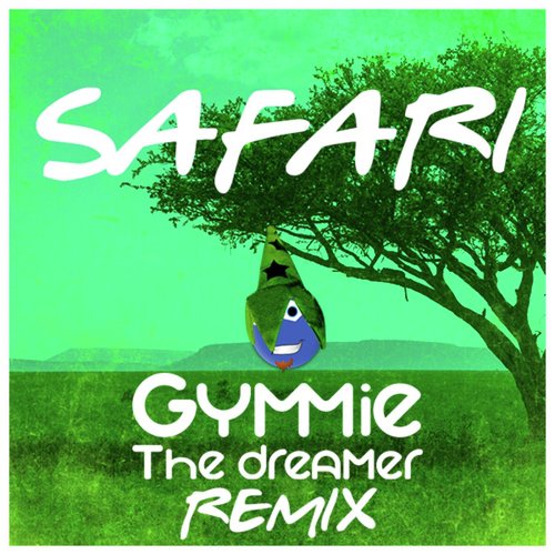 Safari (Gymmie the Dreamer Remix) cover art