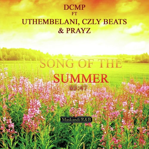 Song Of The Summer (feat. UThembelani, Czly Beats & Prayz) cover art