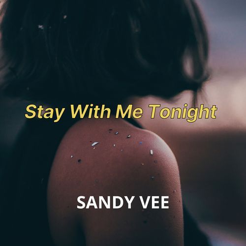 Stay with Me Tonight
