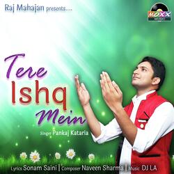Tere Ishq Mein