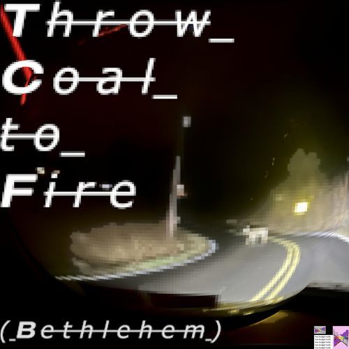 Throw Coal to Fire cover art