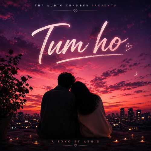 Tum Ho