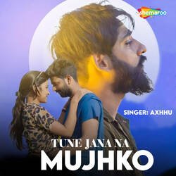 Tune Jana Na Mujhko-HwoMe0ZSZ0I