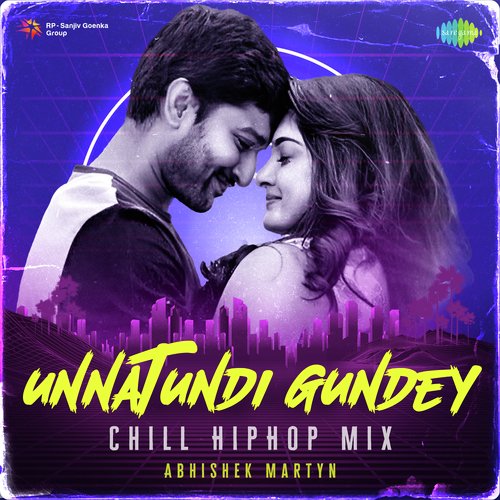 Unnatundi Gundey - Chill HipHop Mix