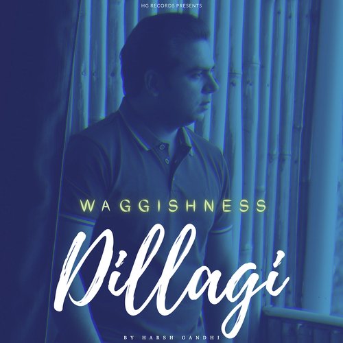 Waggishness Dillagi