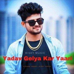 Yadav Gelya Kar Yaari-JRFSUwVEdlc