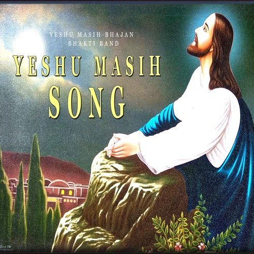 Yeshu Masih Song