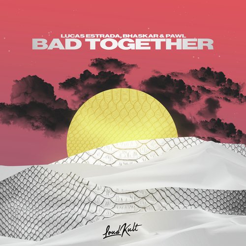 Bad Together_poster_image