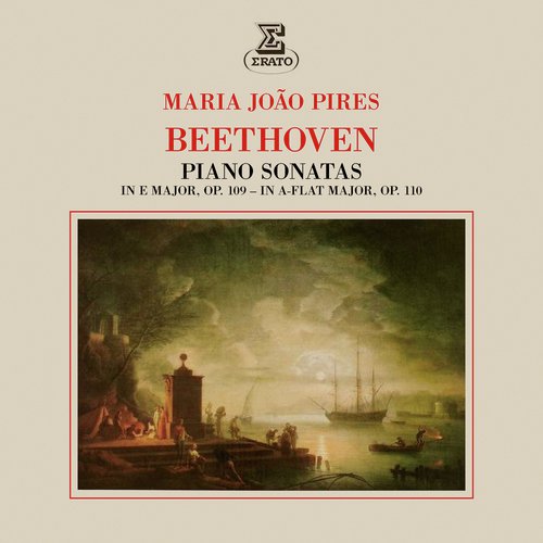 Beethoven: Piano Sonatas Nos. 30, Op. 109 & 31, Op. 110