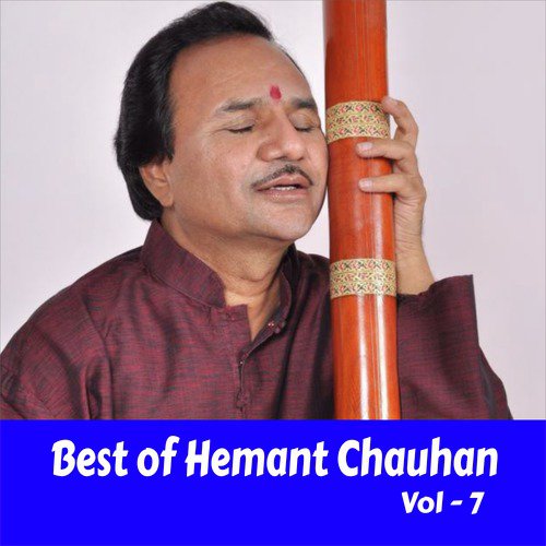 Best of Hemant Chauhan, Vol. 7