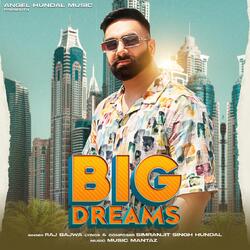 Big Dreams-AjsSUg5KXnk