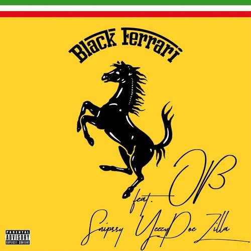 Black Ferrari (feat. Snippsy, Yeezydoe & Zilla)
