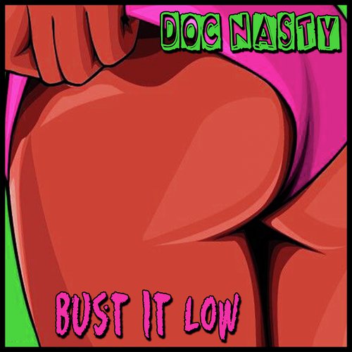 Bust It Low_poster_image