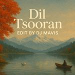 Dil Tsooran (DJ MAVIS)