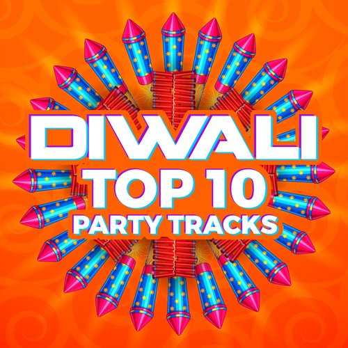 Diwali Top 10 Party Tracks_poster_image