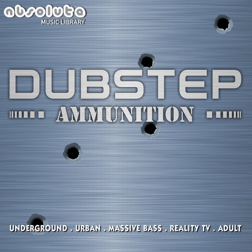 Dubstep – Ammunition Vol.1