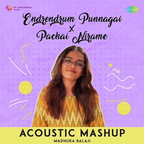 Endrendrum Punnagai X Pachai Nirame - Acoustic Mashup