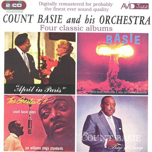 Four Classic Albums (April in Paris / King Of Swing / The Atomic Mr Basie / The Greatest - Count Basie Plays, Joe Williams Sings Standards)