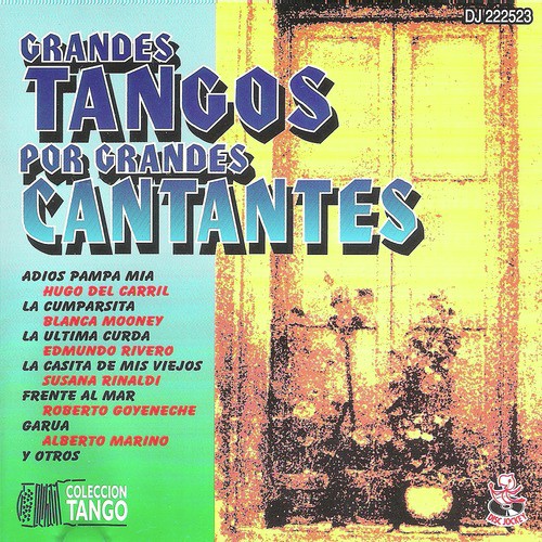 Grandes Tangos por Grandes Cantantes